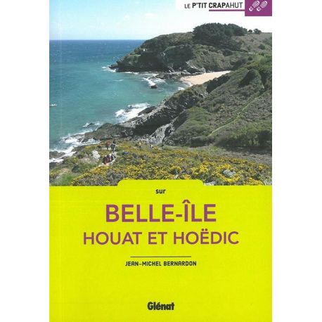 A BELLE ILE, HOUAT ET HOEDIC