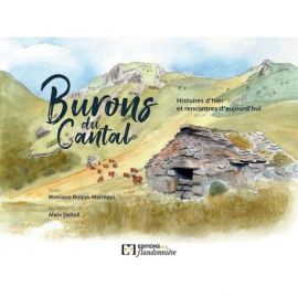 BURONS DU CANTAL HIST D'HIER ET RENCONTRES D'AUJOURD