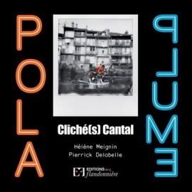 POLA-PLUME CLICHÉS CANTAL