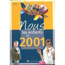 NOUS, LES ENFANTS DE 2001
