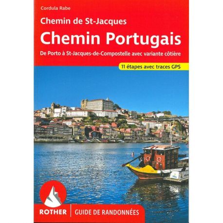 CHEMIN PORTUGAIS (FR)  PORTO A ST JACQUES DE COMPOSTELLE