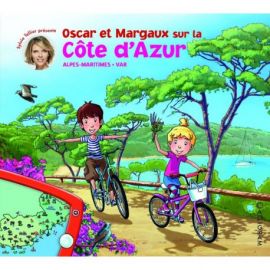 OSCAR ET MARGAUX SUR LA COTE D'AZUR