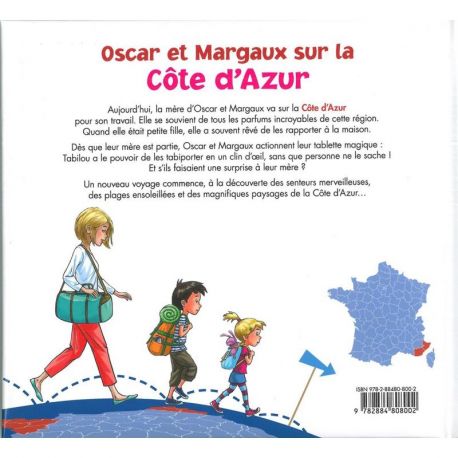 OSCAR ET MARGAUX SUR LA COTE D'AZUR