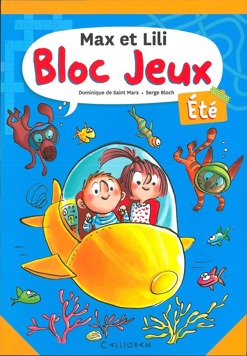 JEUNESSE MAX ET LILI - BLOC JEUX VACANCES DÈS 6 ANS 