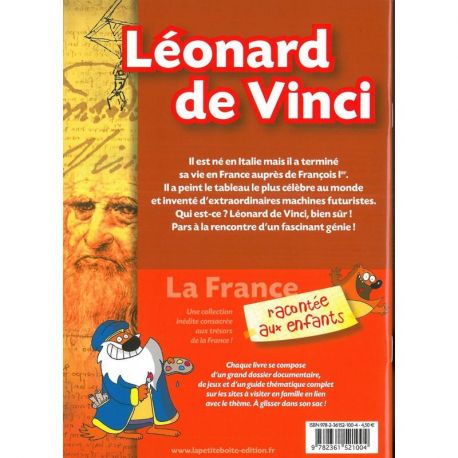 LEONARD DE VINCI LE VAL DE LOIRE