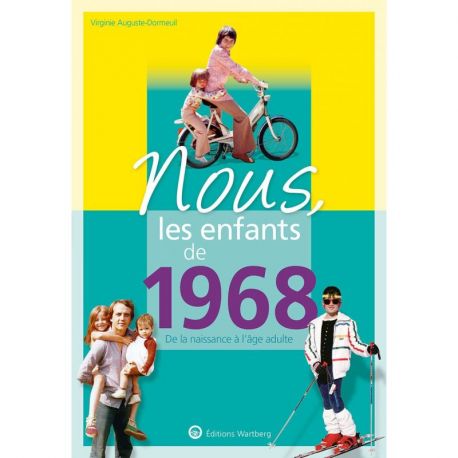 NOUS, LES ENFANTS DE 1968