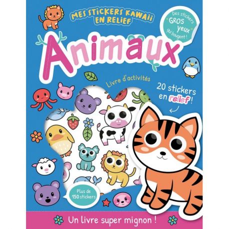 ANIMAUX - MES STICKERS KAWAII EN RELIEF