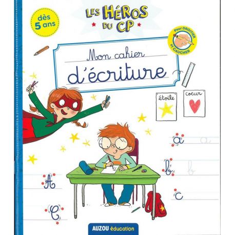 CAHIER D'ECRITURE LES HEROS DU CP