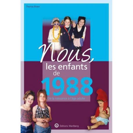 NOUS, LES ENFANTS DE 1988