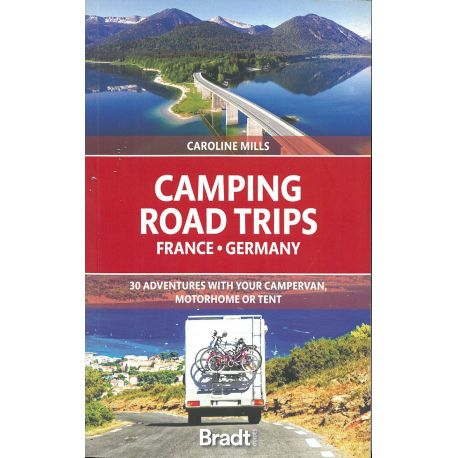 CAMPING ROAD TRIPS FRANCE & GERMANY