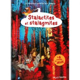 STALACTITES ET STALAGMITES LE PERIGORD