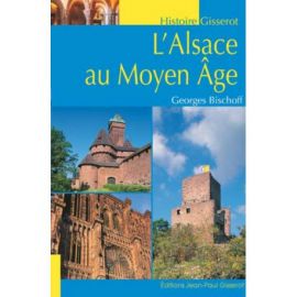 L'ALSACE AU MOYEN-AGE