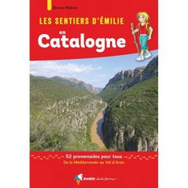 CATALOGNE - LES SENTIERS D'EMILIE