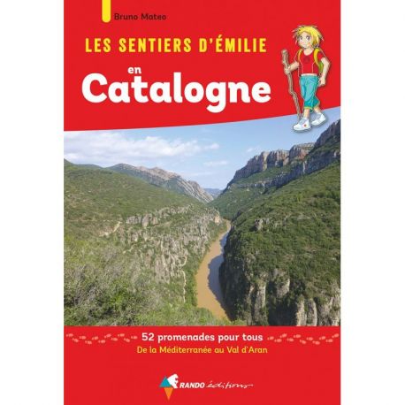 CATALOGNE - LES SENTIERS D'EMILIE
