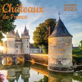 CALENDRIER CHATEAUX DE FRANCE 2023