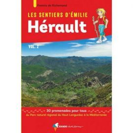 HERAULT - VOL.2 - LES SENTIERS D'EMILIE