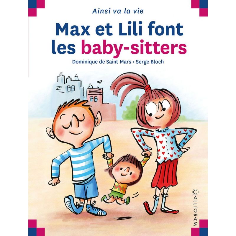 LIVRE N°128 MAX ET LILI FONT LES BABY-SITTERS 