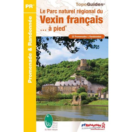 LE PARC NATUREL REGIONAL DU VEXIN FRANCAIS A PIED PN14