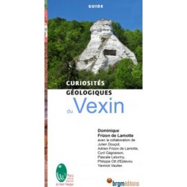 VEXIN CURIOSITES GEOLOGIQUES