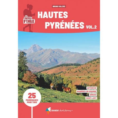 HAUTES-PYRENEES  VOL.2 LES SENTIERS D'EMILIE