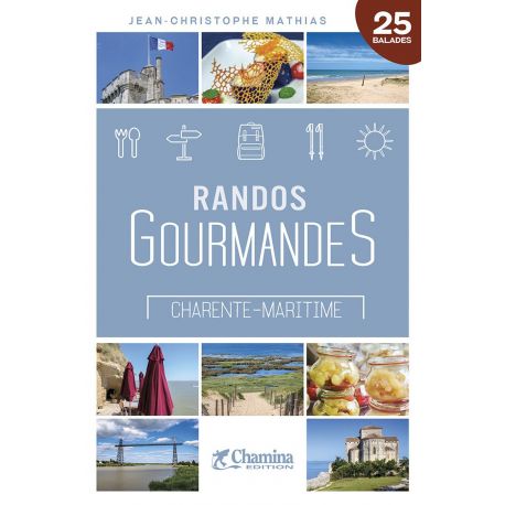 RANDOS GOURMANDES CHARENTE-MARITIME