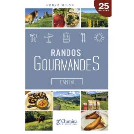 RANDOS GOURMANDES CANTAL
