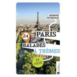 PARIS 24 BALADES A THEMES (POCHES)
