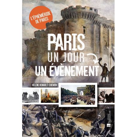 PARIS UN JOUR UN EVENEMENT