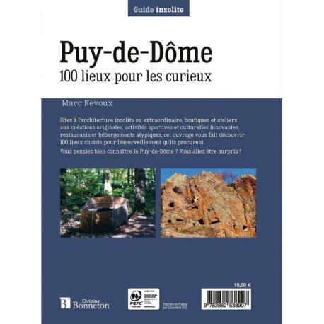 PUY DE DOME 100 LIEUX POUR LES CURIEUX