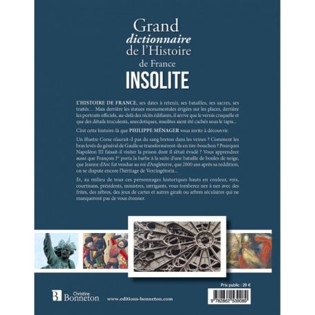 GRAND DICTIONNAIRE DE L'HISTOIRE DE FRANCE INSOLITE