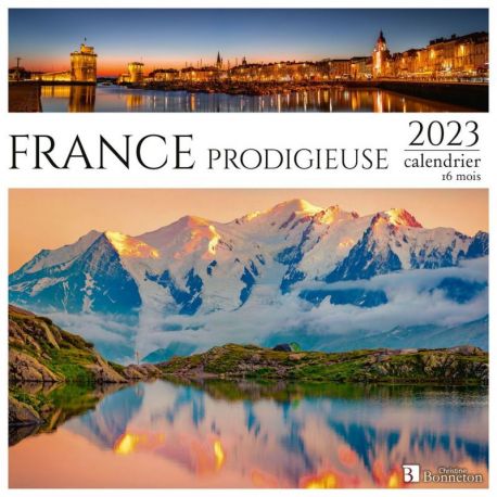 CALENDRIER FRANCE PRODIGIEUSE 2023 16 MOIS