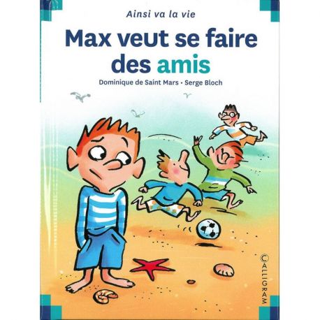 N°31 MAX VEUT SE FAIRE DES AMIS