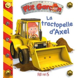 LE TRACTOPELLE D'AXEL