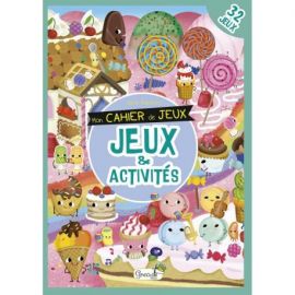 JEUX & ACTIVITÉS MON CAHIER DE JEUX