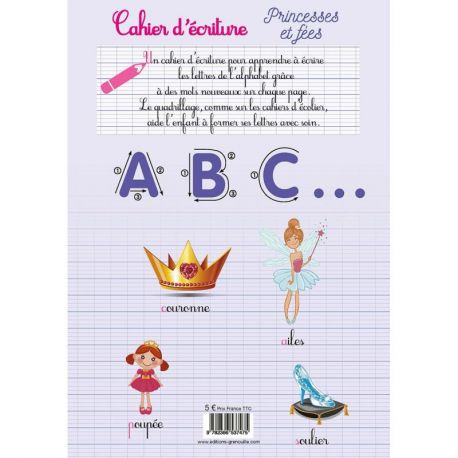 CAHIER D'ÉCRITURE - PRINCESSES ET FÉES