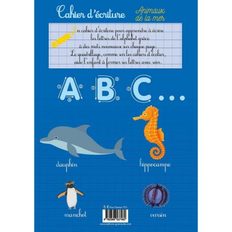 CAHIER D'ÉCRITURE - ANIMAUX DE LA MER