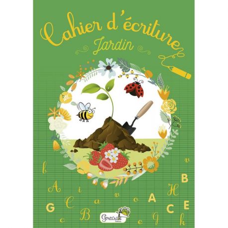 CAHIER D'ECRITURE - JARDIN