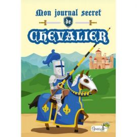 MON JOURNAL SECRET DE CHEVALIER