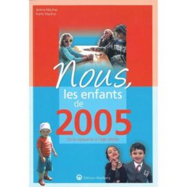 NOUS, LES ENFANTS DE 2005