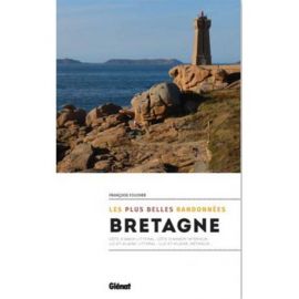 BRETAGNE - VOL.2 LES PLUS BELLES RANDONNEES