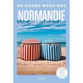 NORMANDIE UN GRAND WEEK END