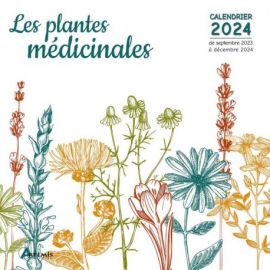 CALENDRIER LES PLANTES MÉDICINALES 2024