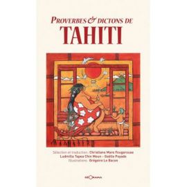 PROVERBES & DICTONS DE TAHITI