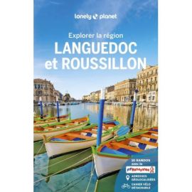 EXPLORER LA REGION LANGUEDOC ROUSSILLON