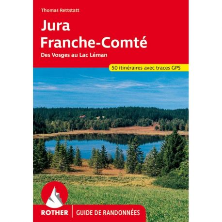 JURA-FRANCHE COMTE (FR) DES VOSGES AU LAC LEMAN