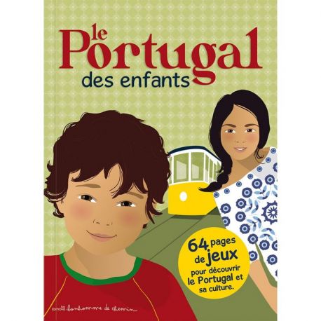 LE PORTUGAL DES ENFANTS