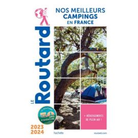 NOS MEILLEURS CAMPINGS EN FRANCE 2023/2024