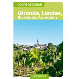 GIRONDE LANDES BORDEAUX - BASSIN D'ARCACHON