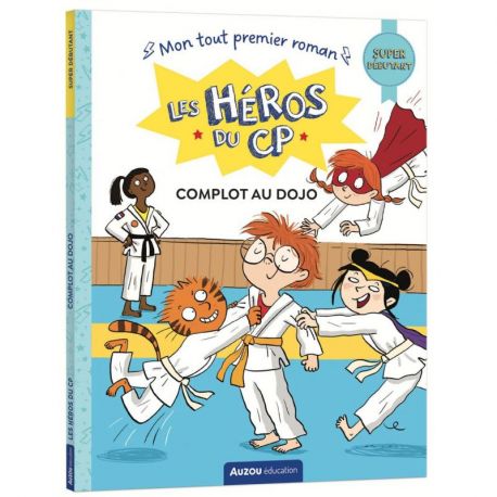 COMPLOT AU DOJO LES HEROS DU CP