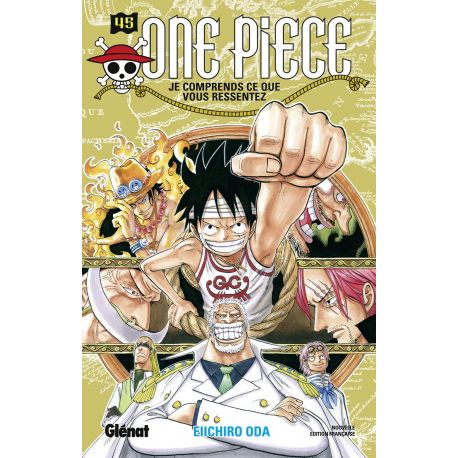 ONE PIECE - EDITION ORIGINALE T45 JE COMPRENDS CE QUE VOUS RESSENTEZ